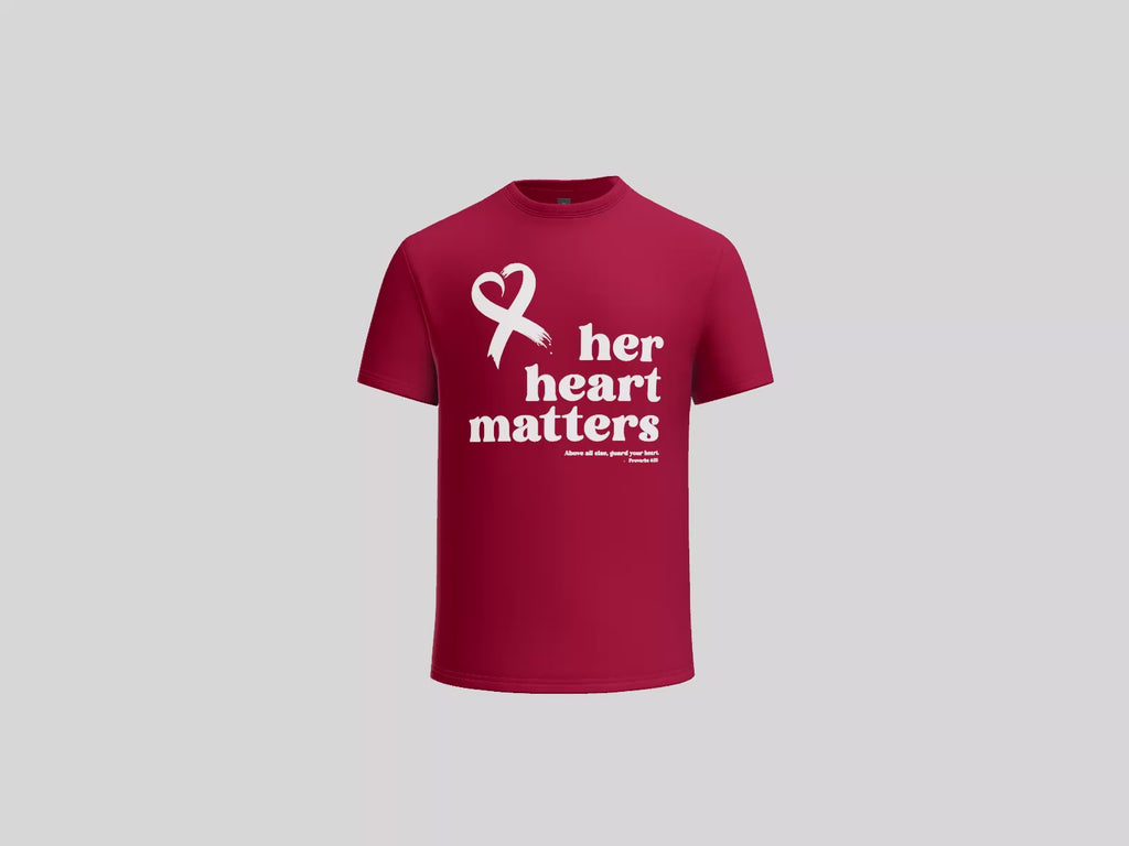 Her Heart Matters | Heart Health Awareness Tee